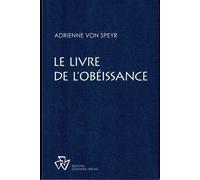 Le livre de l'obéissance.