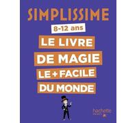 Le Livre De Magie Le Plus Facile Du Monde
