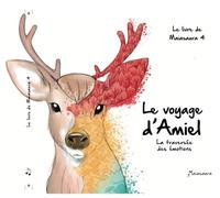 Le Livre de Maiasaura 4 : Le Voyage d'Amiel - La Traversée des Émotions - Contenu Audio Inclus avec la Boite à Histoires Maïa