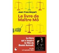 Le Livre de Maître Mô Jean-Yves Moyart (Auteur)