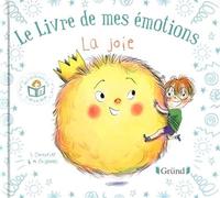 Grund – Le livre de mes émotions : La joie – Album jeunesse – À partir de 3 ans