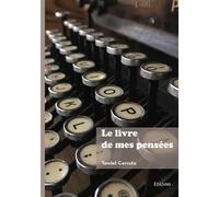 Le livre de mes pensées - Tamlet Cerruto - Edilivre-Aparis - broché - Roman