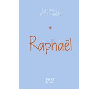 Le Livre de mon prénom - Raphaël 25