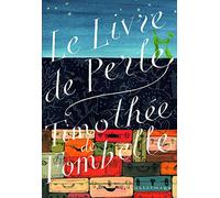 Timothée de Fombelle – Le Livre de Perle – Roman adolescent dès 13 ans – Broché