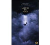 Le Livre de Perle Timothée de Fombelle (Auteur)