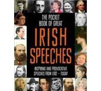 Le livre de poche des grands discours irlandais
