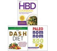 Le livre de recettes HBD, le régime Dash, Paleo Nom Nom Fast 800 livre de recettes 3 livres de collection