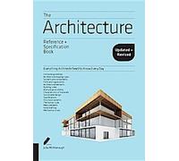 Le livre de référence et de spécification de l'architecture, mis à jour et révisé : Tout ce que les architectes ont besoin de savoir au quotidien