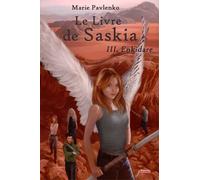 Le livre de Saskia - Tome 3 Enkidare - Marie Pavlenko - Scrineo - broché - Roman adolescent dès 13 ans
