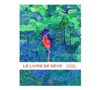 Le Livre de Sève - Charlotte Monsarrat - Le Tripode - broché - Roman