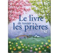 Le livre de toutes les prières