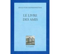Le Livre des amis - Hugo Von Hofmannsthal - La Cooperative - broché - Roman