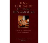 Le Livre des amours. Contes de l'envie d'elle et du désir de lui
