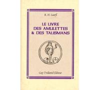 Le Livre Des Amulettes Et Des Talismans