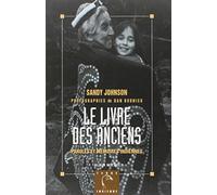 Le Livre des Anciens - Paroles et mémoire indiennes - Alain Deschamps - Albin Michel - Livre