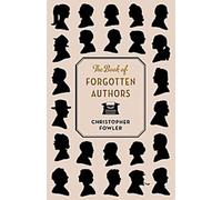 Le livre des auteurs oubliés