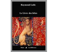 Le livre des bêtes - Patrick Gifreu - La Difference - broché - Essai
