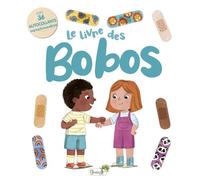 Le livre des bobos - - Rose Harkness - Grenouille - Document jeunesse
