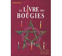 Le livre des bougies - Pamela Moore - Bussiere - broché - Guide