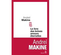 Le Livre des brèves amours éternelles