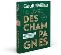 Le Livre des Champagnes 2024 Henri Gault (Auteur)