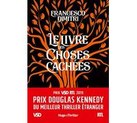 Le livre des choses cachées - Prix Douglas Kennedy du meilleur thriller étranger VSD et RTL 2019