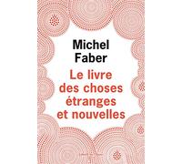 Le Livre des choses étranges et nouvelles