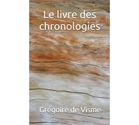 Le livre des chronologies