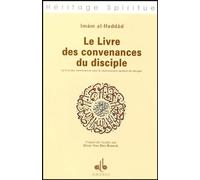 Le livre des convenances du disciple : Le livre des convenances pour le cheminement spirituel du disciple