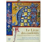 Le livre des couleurs / o livro de como se fazem as cores (1462)