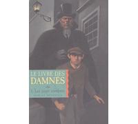 Le Livre Des Damnés Tome 1 - Les Jours Sombres