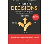 Le livre des décisions Mikael Krogerus (Auteur), Roman Tschäppeler (Auteur)