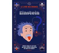 Le livre des énigmes Einstein Entrez dans le cerveau du plus célèbre physicien de tous les temps ! - Collectif - Marabout - broché - Livre-jeu