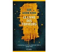 Le livre des ferveurs Sue Monk Kidd (Auteur)
