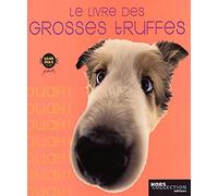 Le livre des grosses truffes