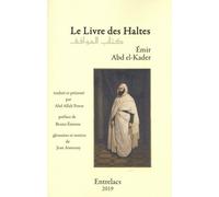 Le livre des haltes - EMIR ABD EL-KADER - Entrelacs - broché - Essai