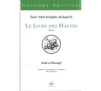 Le Livre des Haltes - L'Emir Abd Al-Kader - Albouraq - broché - Essai