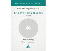 Le Livre des Haltes - Tome VII
