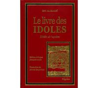 Livre des Idoles (Le) - Kitâb al-'açnâm