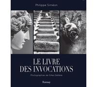 Le Livre des Invocations - Philippe Siméon - Ramsay - relié - Beau livre