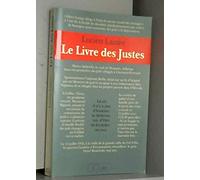 Le livre des Justes: Histoire du sauvetage des Juifs par les non Juifs en France, 1940-1944