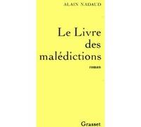 Le livre des Malédictions Alain Nadaud (Auteur)