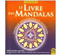 Le Livre Des Mandalas - 100 Cercles Sacrés