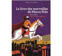 LE LIVRE DES MERVEILLES DE MARCO POLO