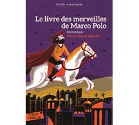 LE LIVRE DES MERVEILLES DE MARCO POLO