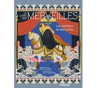 Le Livre des merveilles - Les aventures de Marco Polo