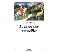 Le livre des merveilles (NED) - Marco Polo - Ecole Des Loisirs - broché - Roman junior dès 9 ans
