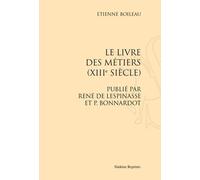 Le Livre Des Métiers (Xiiie Siècle)