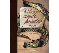 Le livre des mondes perdus