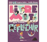 Le Livre des mots qui font réfléchir